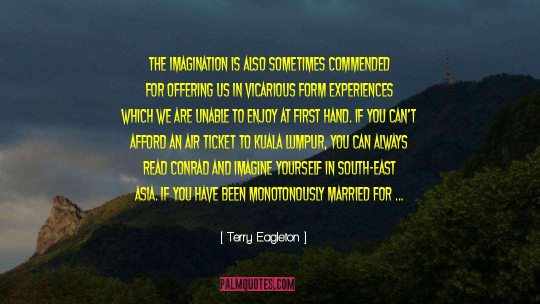 Kuala Lumpur City quotes by Terry Eagleton