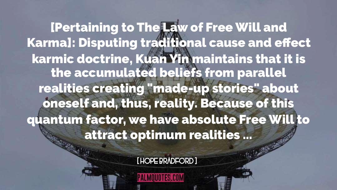 Kuan Yin quotes by Hope Bradford