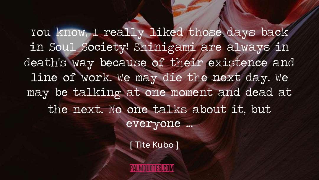 Kubo quotes by Tite Kubo