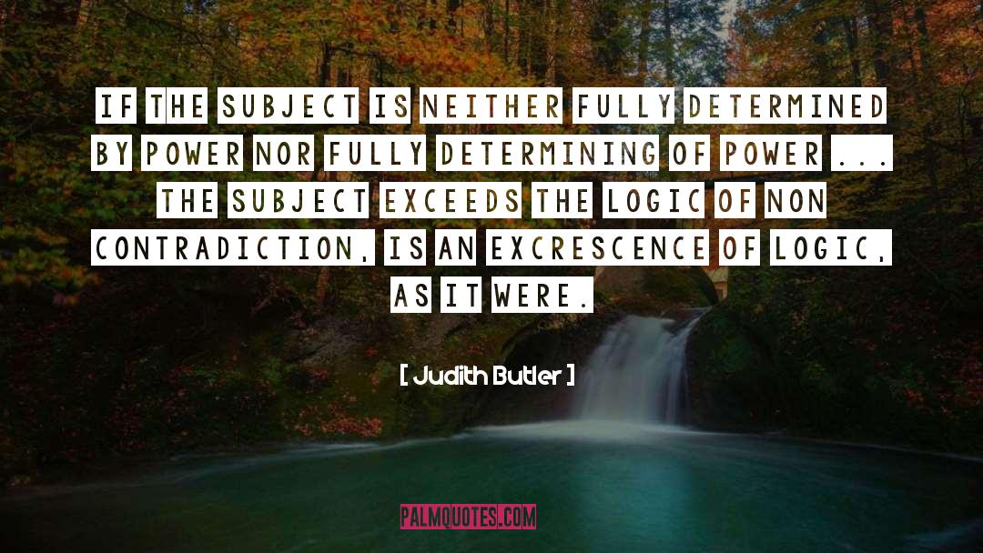 Kudura Power quotes by Judith Butler