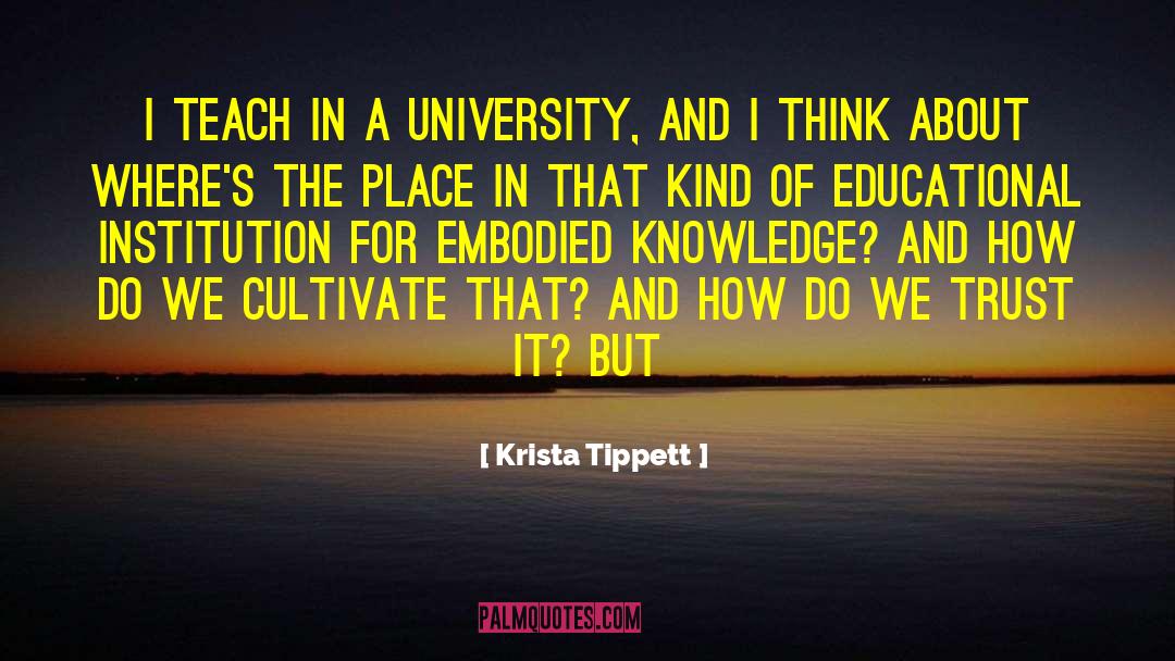 Kuenzel University quotes by Krista Tippett