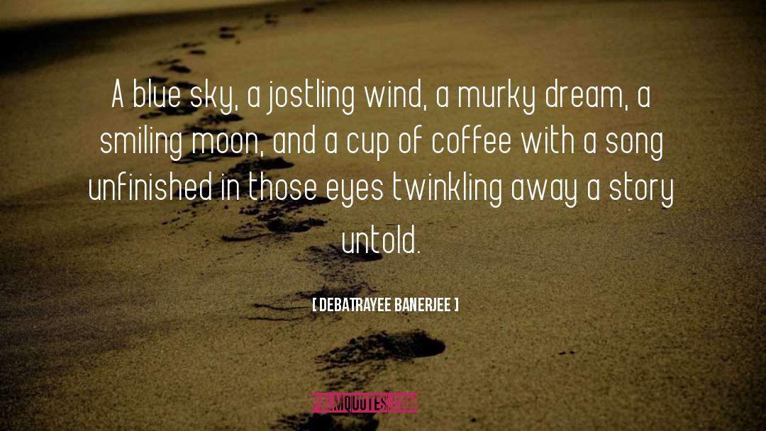 Kuichi Coffee quotes by Debatrayee Banerjee