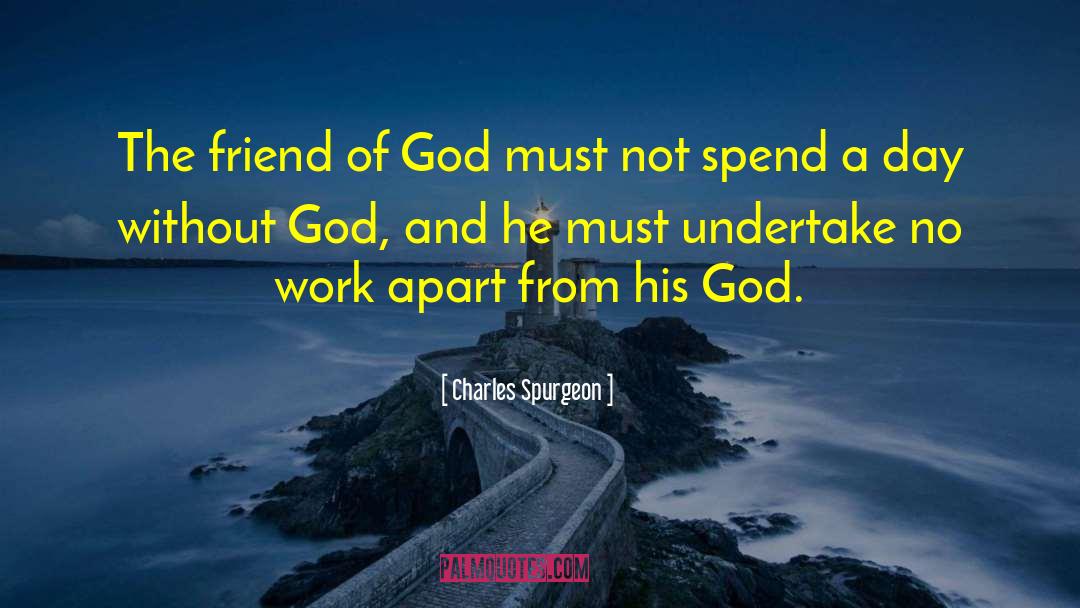 Kukulcan God quotes by Charles Spurgeon