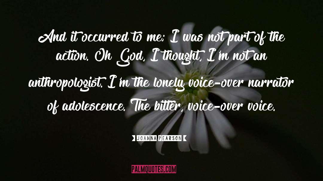 Kulturelle Angst quotes by Joanna Pearson