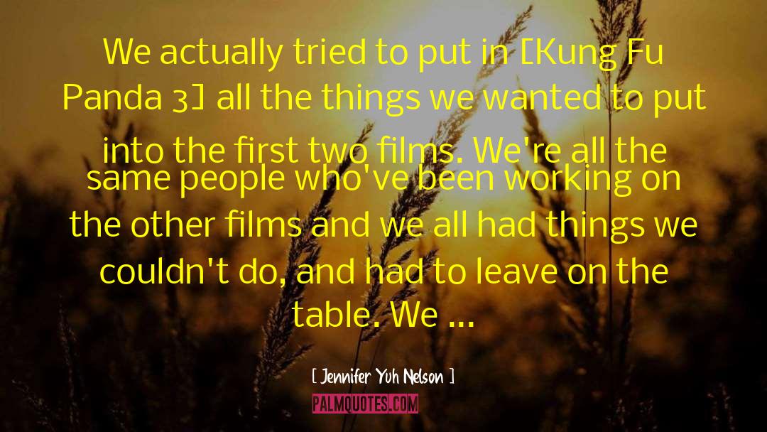 Kung Fu Panda quotes by Jennifer Yuh Nelson