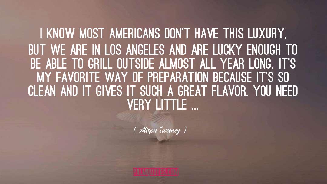 Kunzler Grill quotes by Alison Sweeney