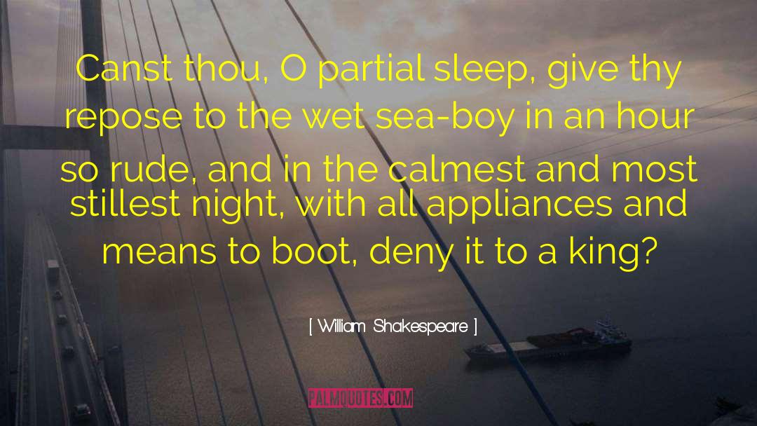 Kupferschmid Appliances quotes by William Shakespeare