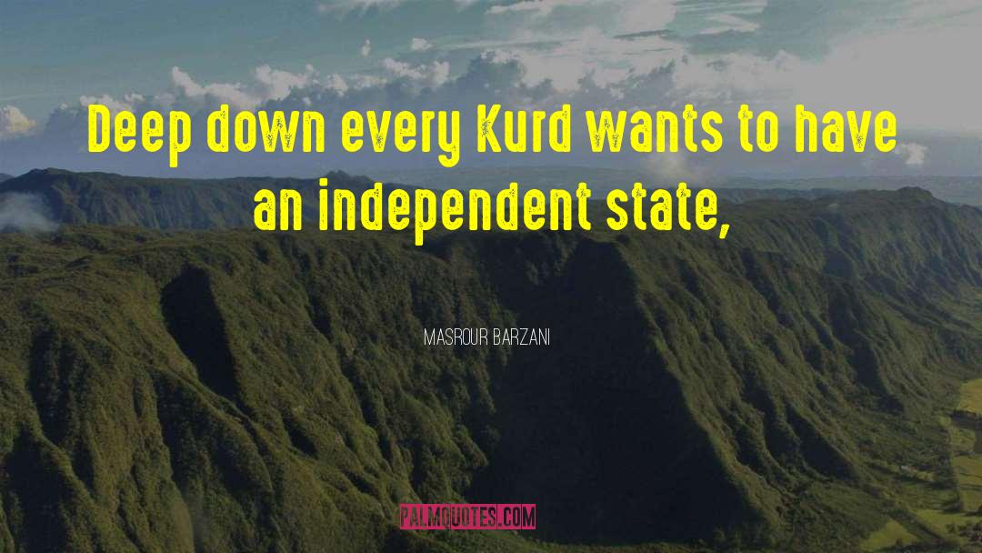 Kurd quotes by Masrour Barzani