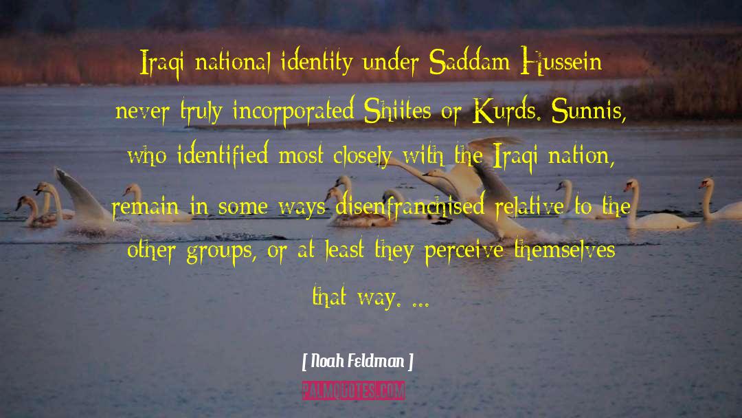 Kurds quotes by Noah Feldman