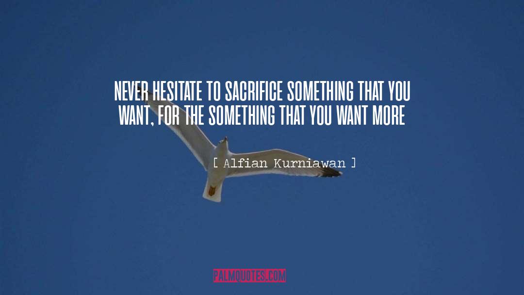Kurniawan Arif quotes by Alfian Kurniawan