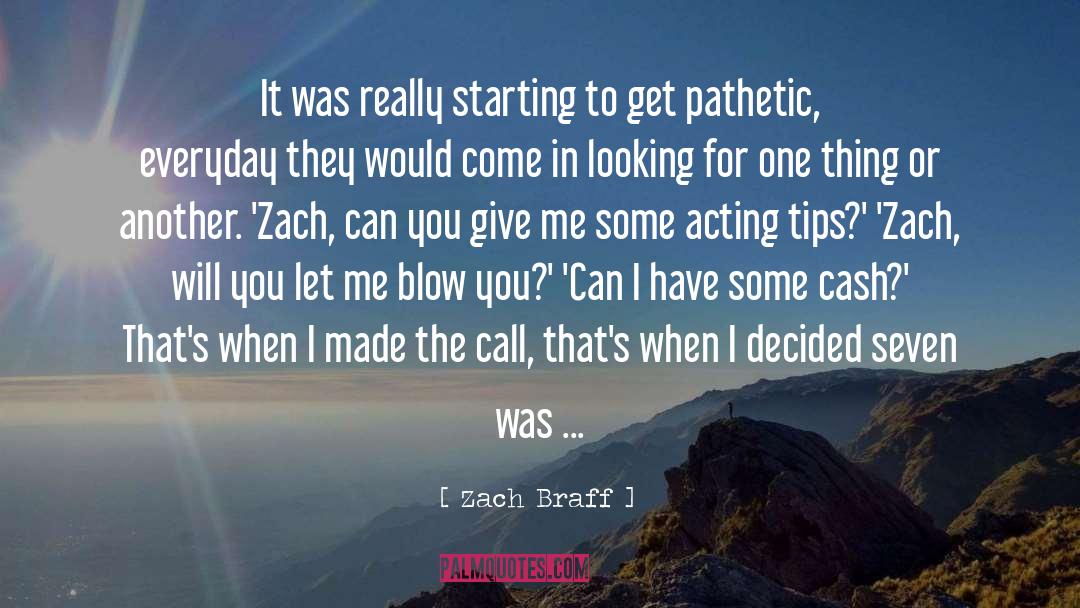 Kurtis Blow quotes by Zach Braff
