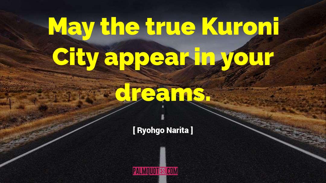 Kuru quotes by Ryohgo Narita