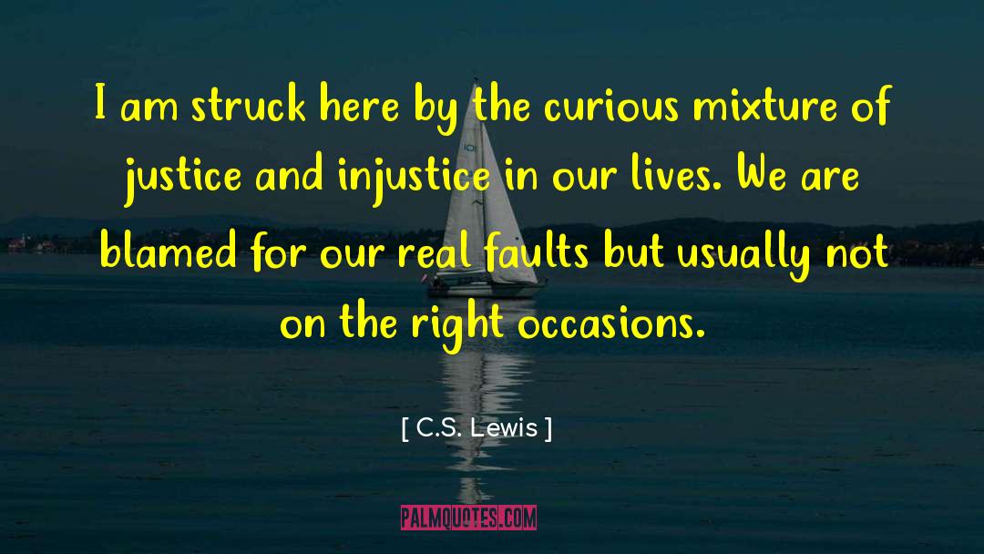 Kushiel S Justice quotes by C.S. Lewis