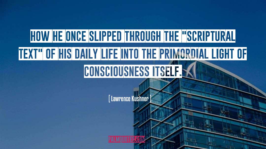 Kushner quotes by Lawrence Kushner