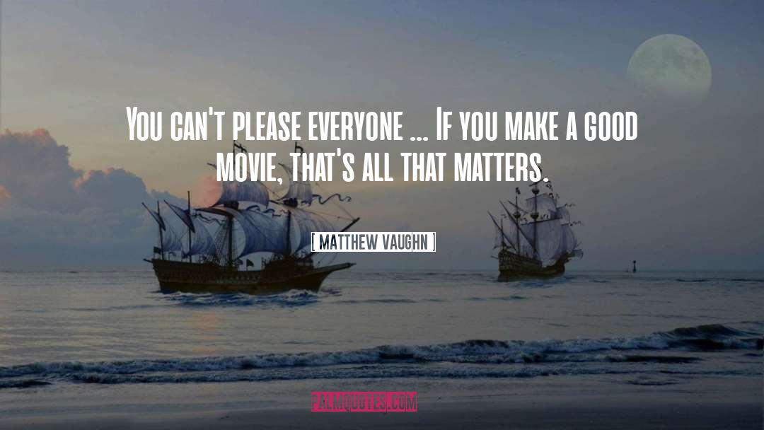 Kutsko Movie quotes by Matthew Vaughn