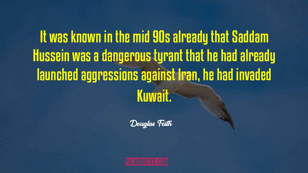 Kuwait quotes by Douglas Feith