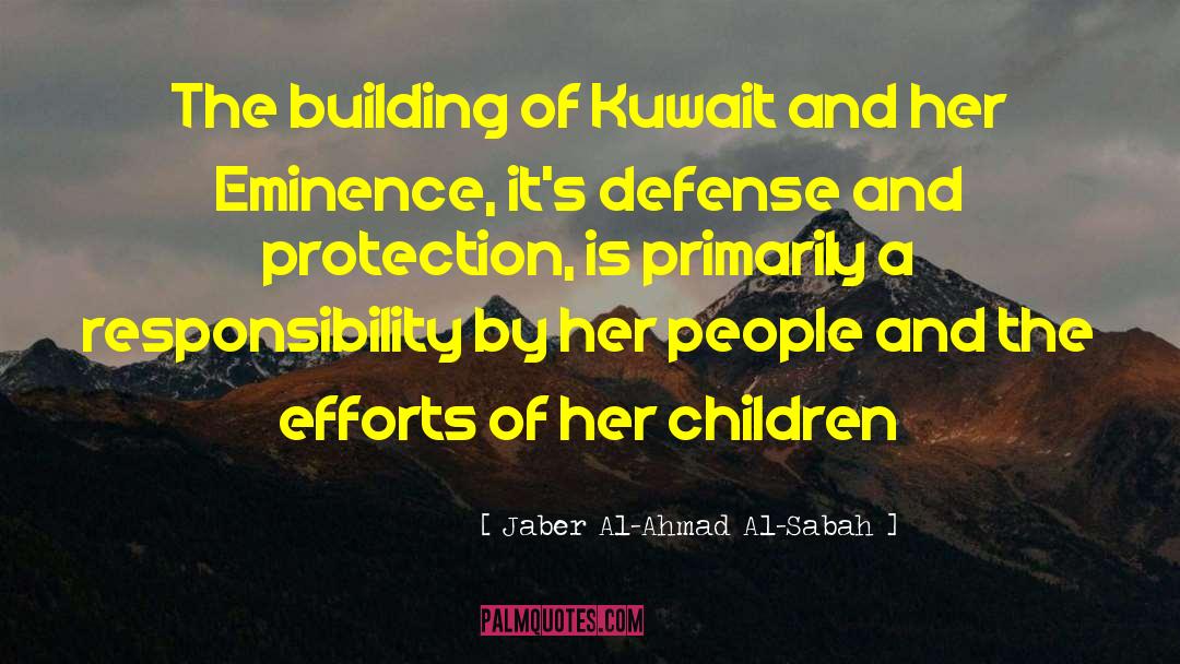 Kuwait quotes by Jaber Al-Ahmad Al-Sabah