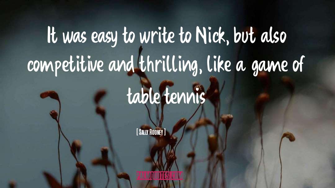 Kuzmin Table Tennis quotes by Sally Rooney