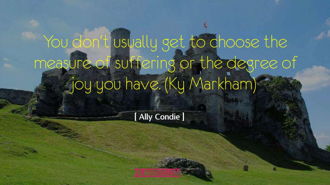 Ky Markham Cassia Reyes quotes by Ally Condie