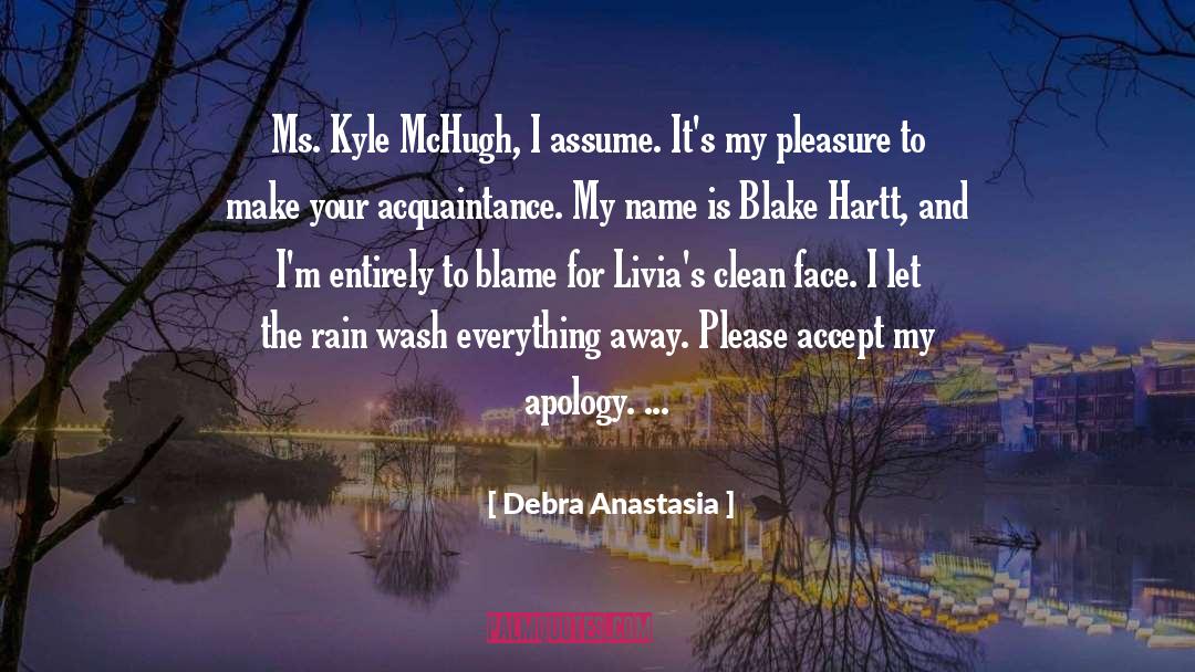 Kyle Mchugh quotes by Debra Anastasia