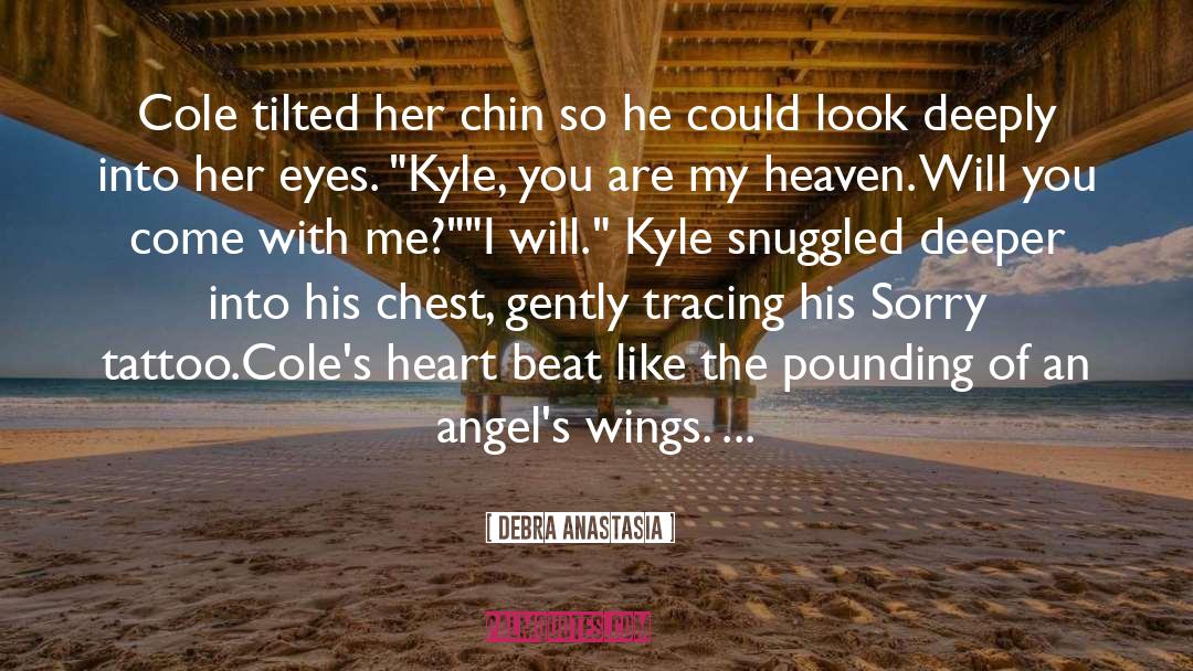 Kyle Rayner quotes by Debra Anastasia