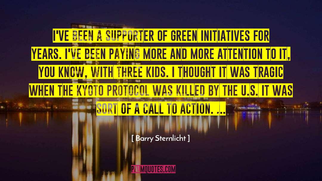 Kyoto Protocol quotes by Barry Sternlicht