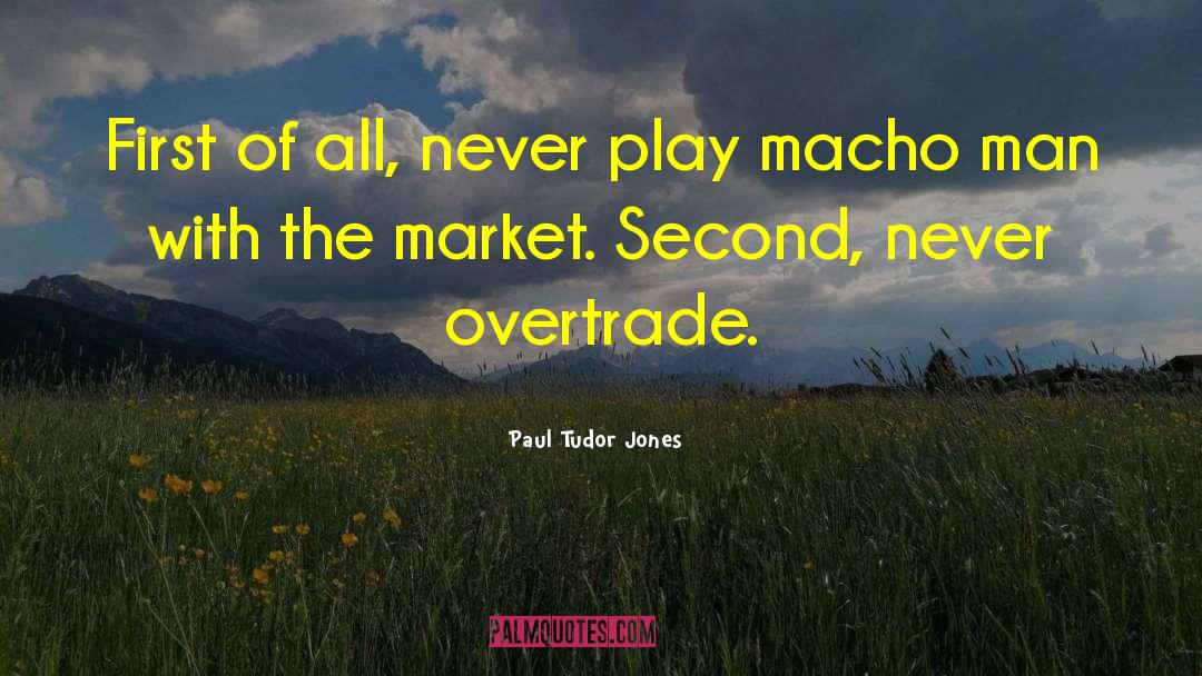 Kyrell Jones quotes by Paul Tudor Jones