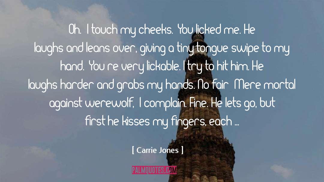 Kyrell Jones quotes by Carrie Jones