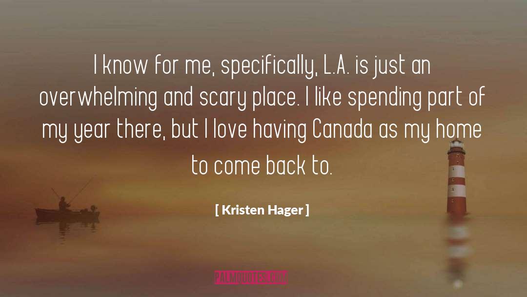 L A quotes by Kristen Hager