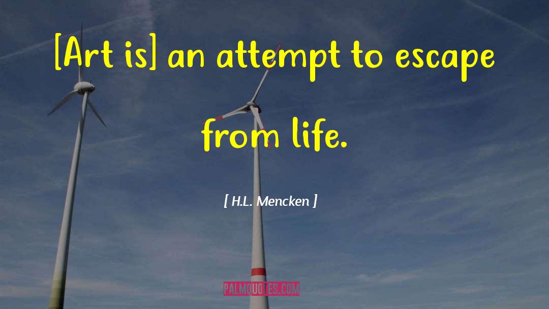 L Art Pour L Art quotes by H.L. Mencken