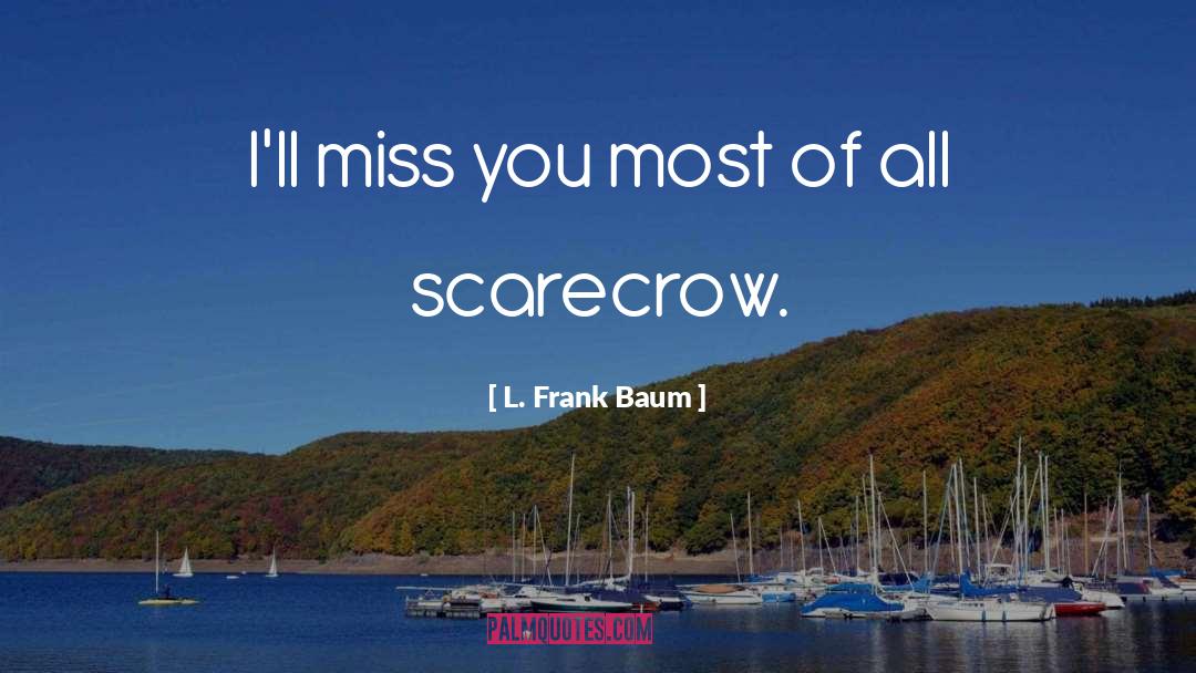 L Frank Baum quotes by L. Frank Baum