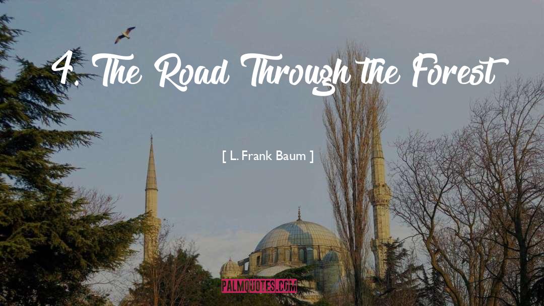 L Frank Baum quotes by L. Frank Baum