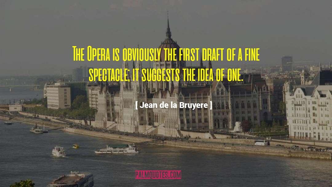 La Bella Vita quotes by Jean De La Bruyere