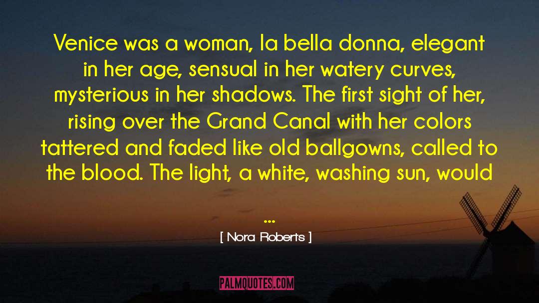 La Bella Vita quotes by Nora Roberts