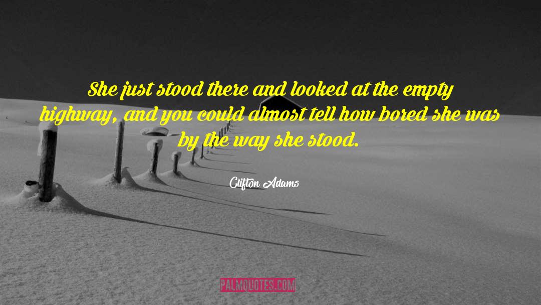La Femme Fatale quotes by Clifton Adams