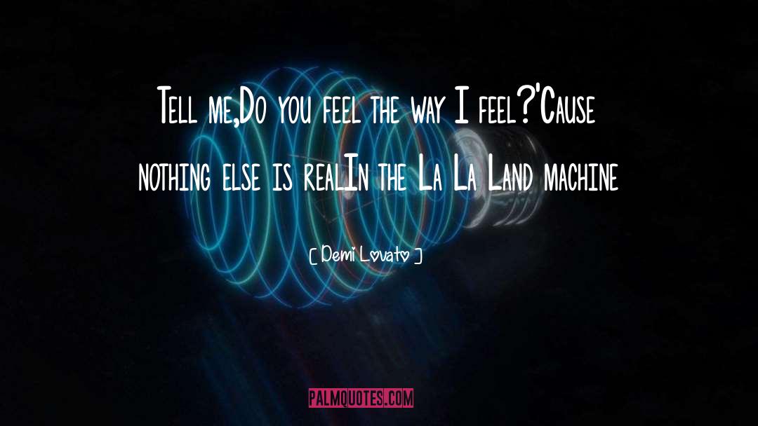 La La Land quotes by Demi Lovato