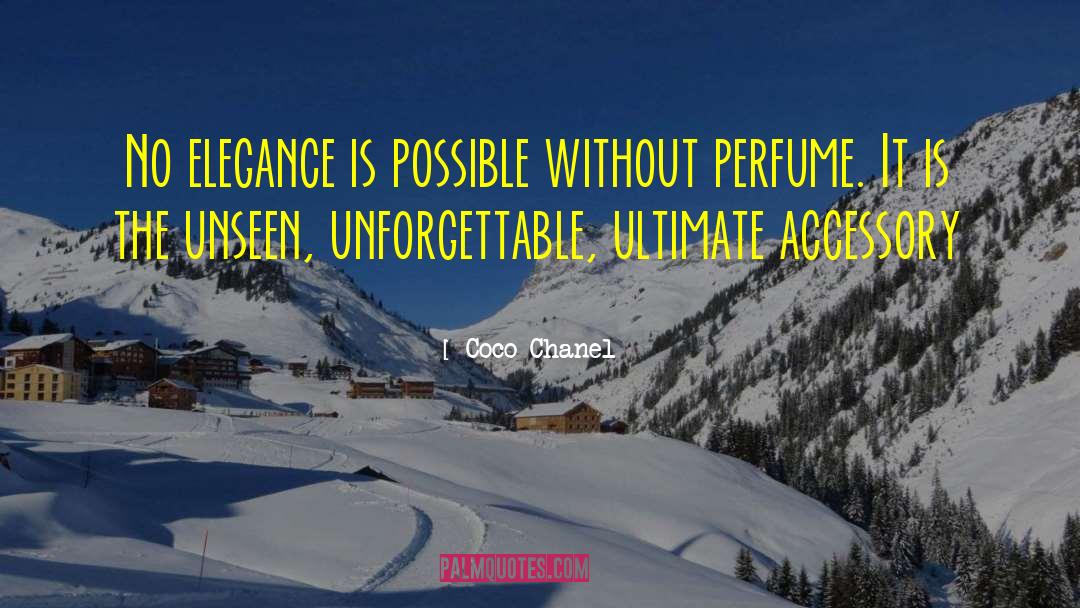 La Perfume quotes by Coco Chanel