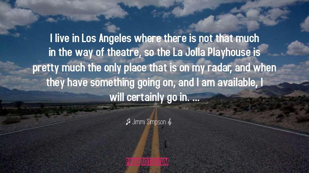 La quotes by Jimmi Simpson