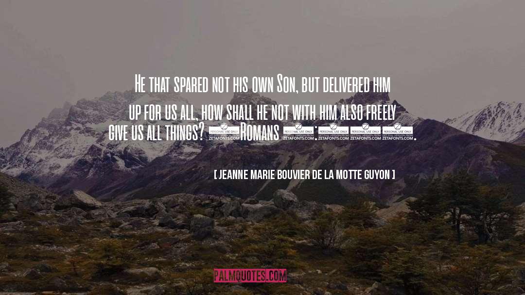 La Vie quotes by Jeanne Marie Bouvier De La Motte Guyon