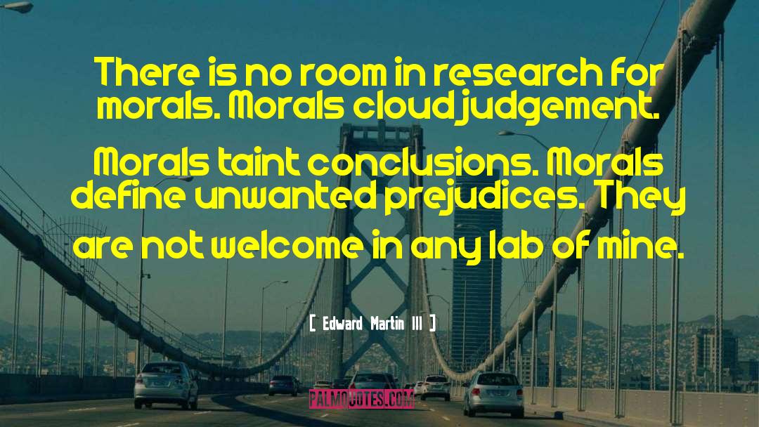 Lab quotes by Edward Martin III