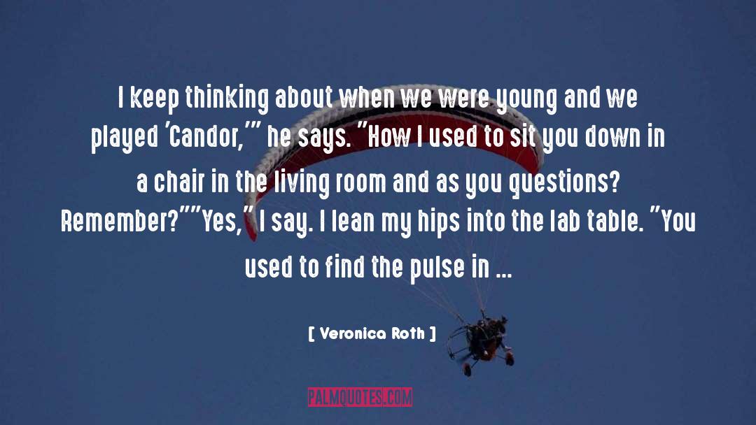 Lab quotes by Veronica Roth