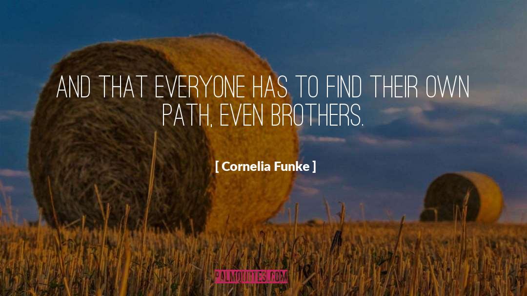 Labastida Brothers quotes by Cornelia Funke