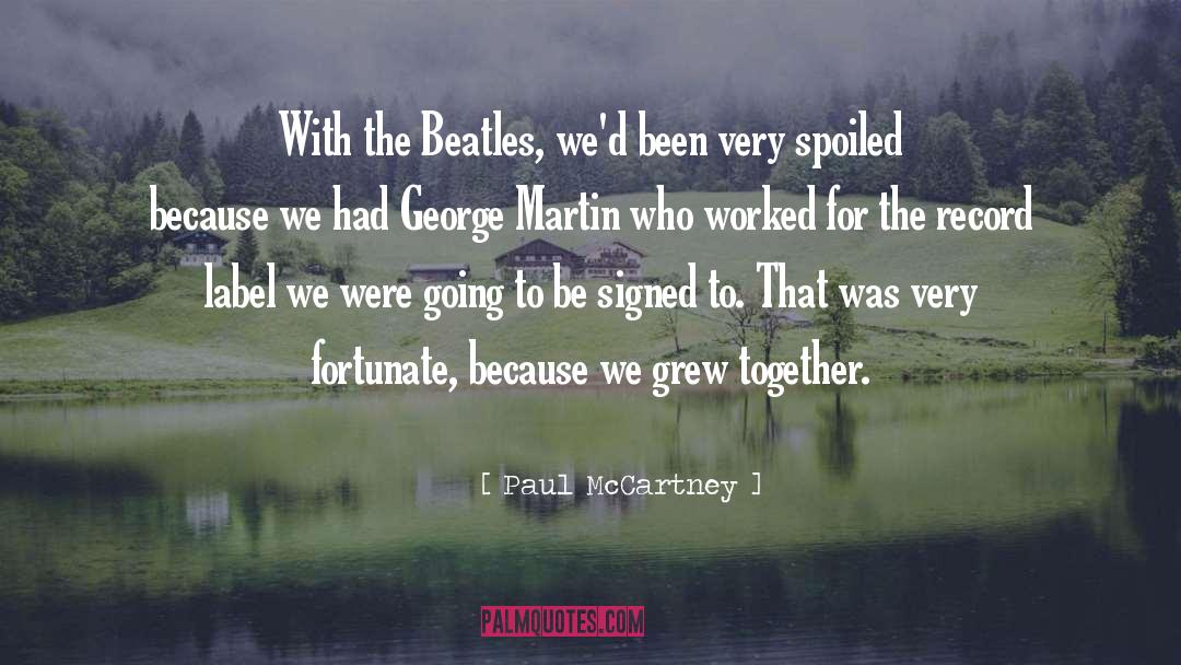 Label quotes by Paul McCartney