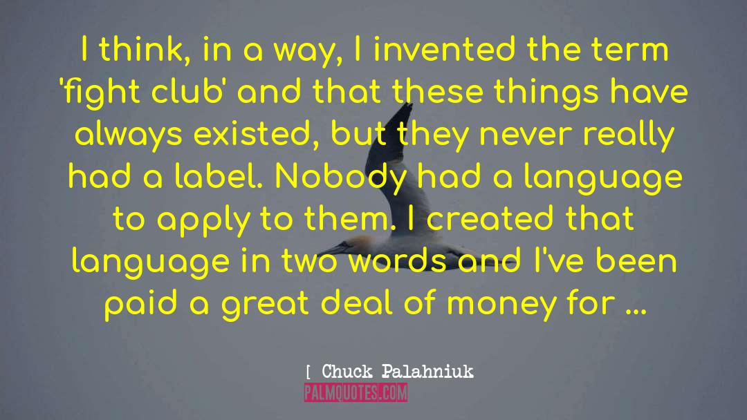 Labeling quotes by Chuck Palahniuk