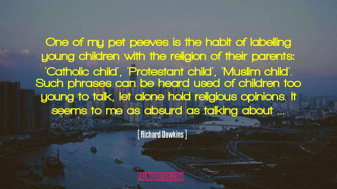 Labelling quotes by Richard Dawkins