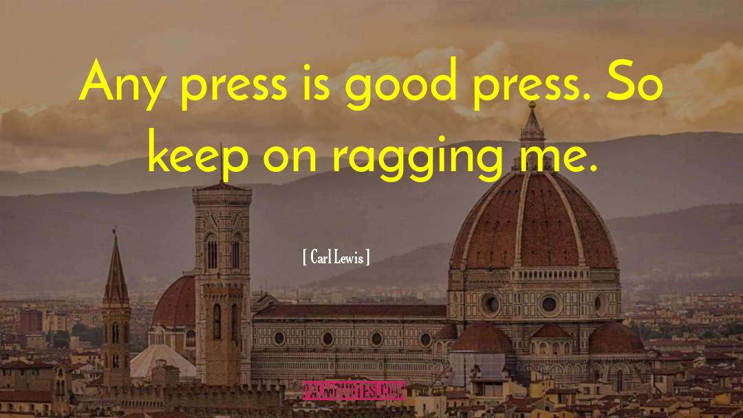 Labello Press quotes by Carl Lewis