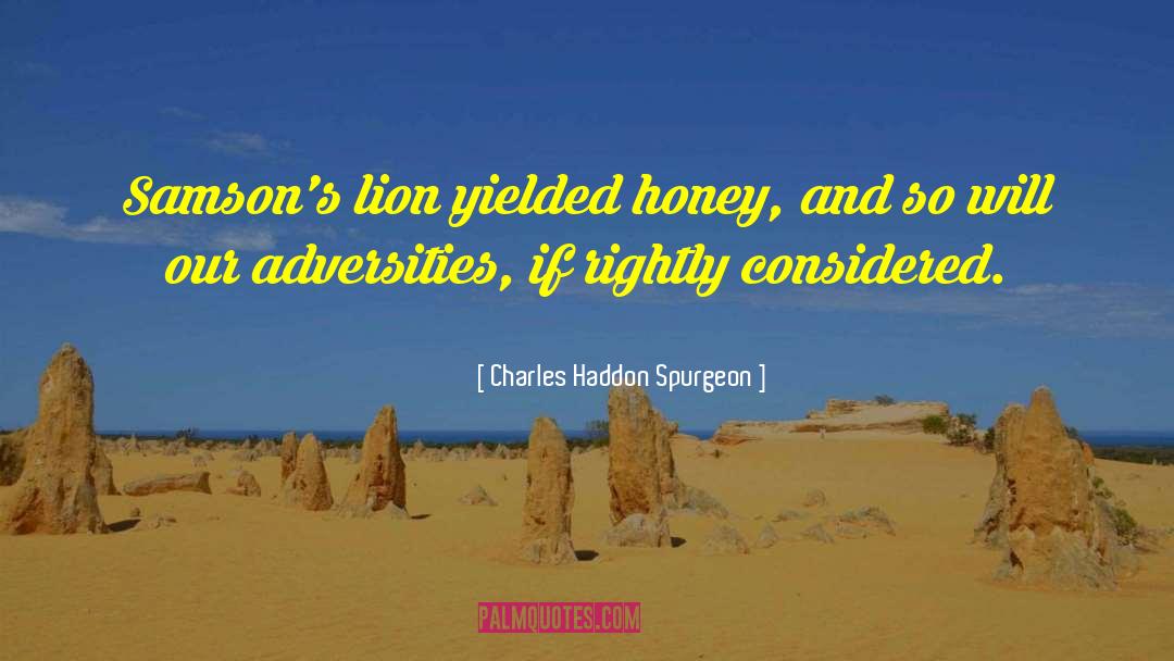 Labonte Honey quotes by Charles Haddon Spurgeon