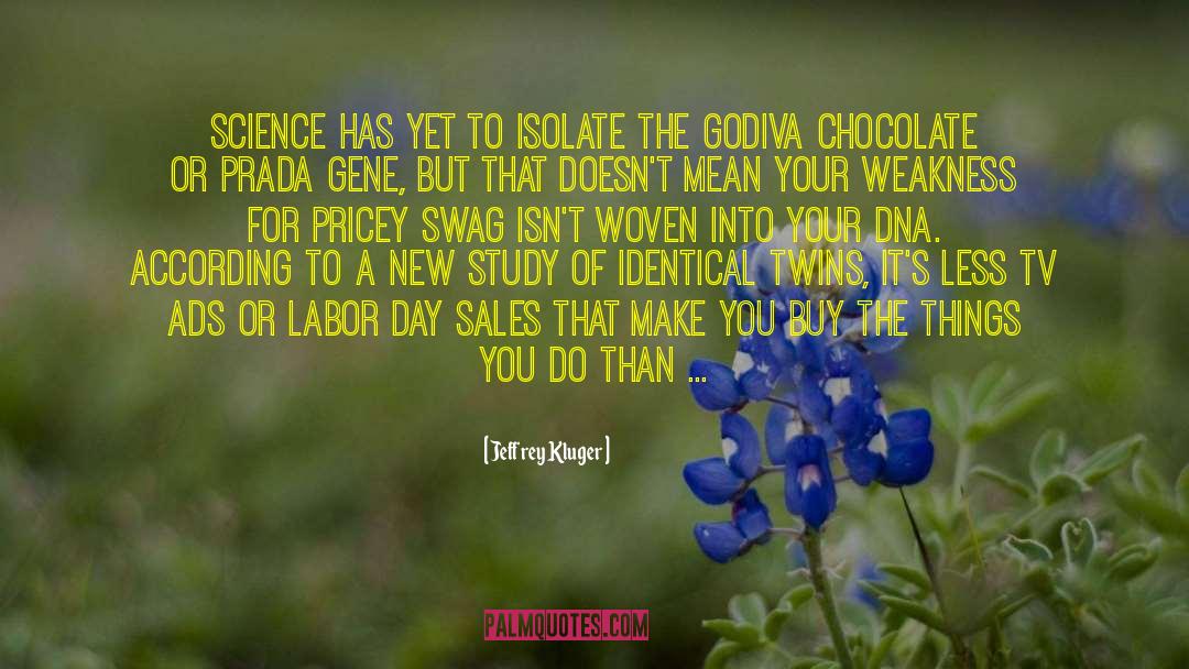 Labor Day quotes by Jeffrey Kluger