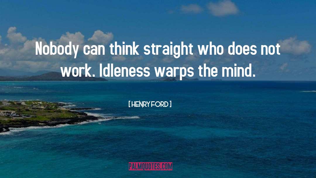 Labor Day quotes by Henry Ford