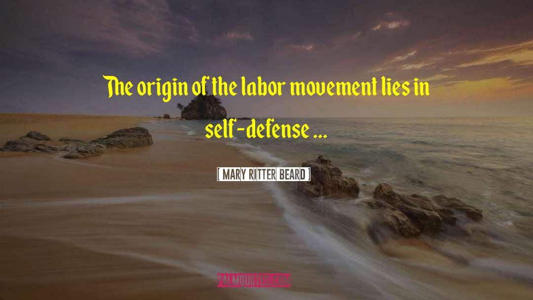 Labor Movement quotes by Mary Ritter Beard